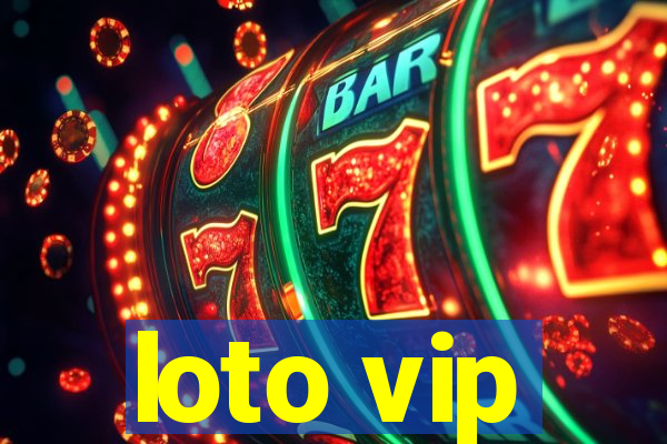 loto vip